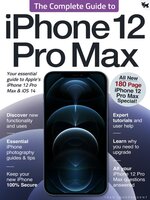 The Complete Guide to iPhone 12 Pro Max